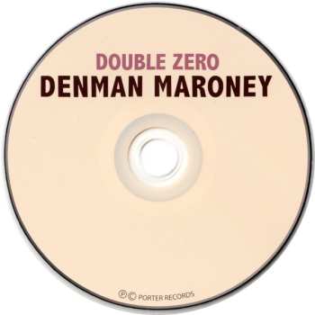 CD Denman Maroney: Double Zero