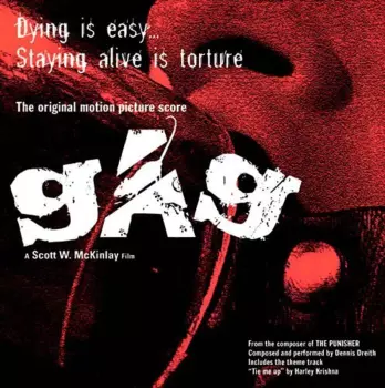Dennis Dreith: Gag (The Original Motion Picture Score)