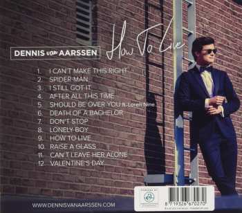 LP Dennis Van Aarssen: How To Live