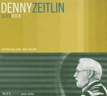 Album Denny Zeitlin: Slick Rock
