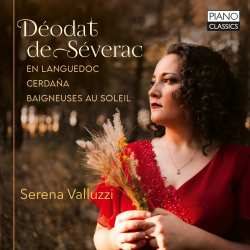 CD Déodat De Séverac: Klavierwerke