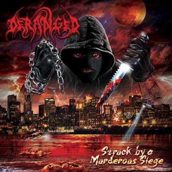 CD Deranged: Struck By A Murderous Siege DIGI