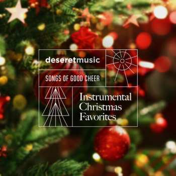 Album Deseret Music: Songs Of Good Cheer