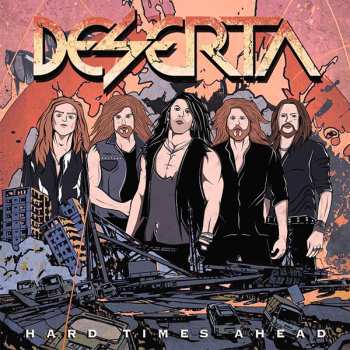 Album Deserta: Hard Time Ahead