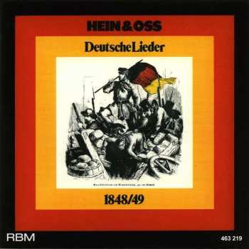 CD Hein + Oss: Deutsche Lieder 1848 /49