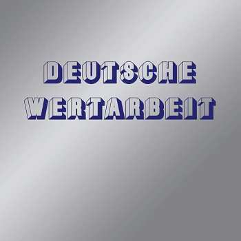 LP Deutsche Wertarbeit: Deutsche Wertarbeit
