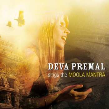 CD Deva Premal: Sings The Moola Mantra