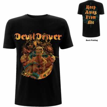 Merch DevilDriver: Tričko Keep Away From Me XXL