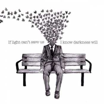 Album Dexter Jones' Circus Orchestra: If Light Can`t Save Us I Know Darkness Will