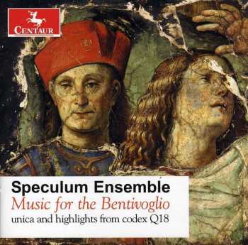 Album Di Cecco / Speculum Ensemble / Gentillini: Music For Bentivoglio