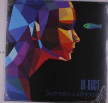 LP Di-Rect: Daydreams In A Blackout