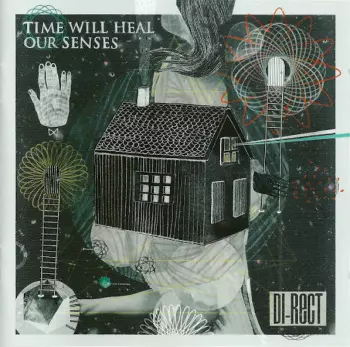 Di-Rect: Time Will Heal Our Senses