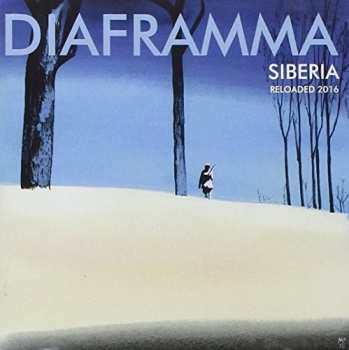 Album Diaframma: Siberia Reloaded 2016