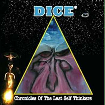 CD Dice: Chronicles Of The Last Self Thinkers