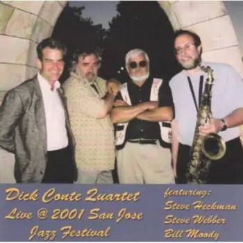 Dick Conte: Live At 2001 San Jose Jazz Festival