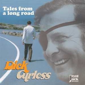LP Dick Curless: Tales From A Long Road