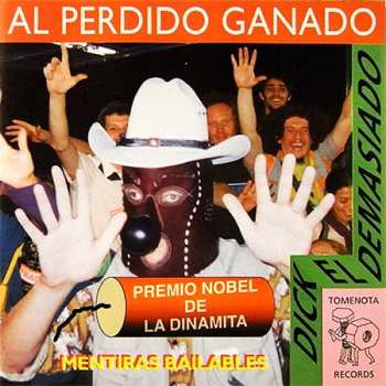 Album Dick El Demasiado: Al Perdido Ganado 