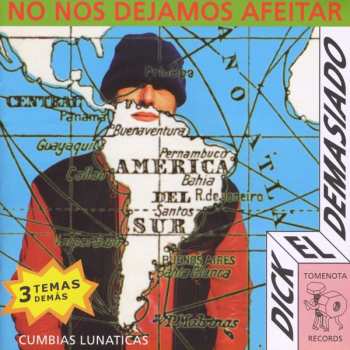 CD Dick El Demasiado: No Nos Dejamos Afeitar