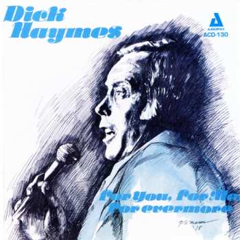 Album Dick Haymes: For You, For Me, For Evermore