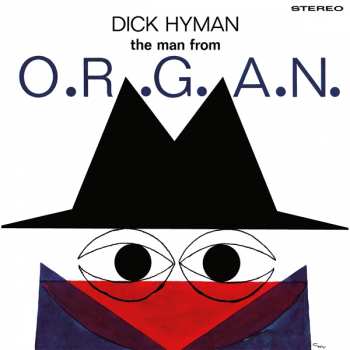 LP Dick Hyman: The Man From O.R.G.A.N.