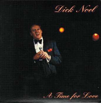 CD Dick Noel: A Time For Love +1