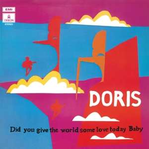 LP Doris: Did You Give The World Some Love Today, Baby CLR | LTD