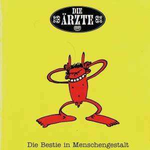 CD Die Ärzte: Die Bestie In Menschengestalt