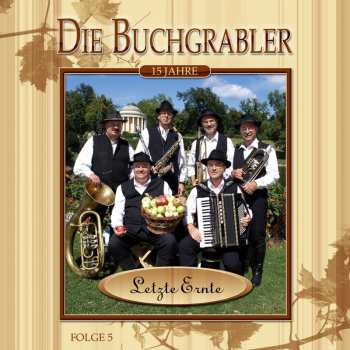 Album Die Buchgrabler: Letzte Ernte