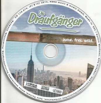 CD Die Draufgänger: Jung, Frei, Wild.