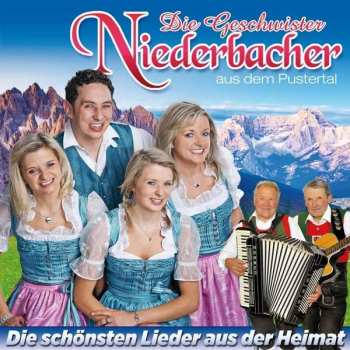 CD Die Geschwister Niederbacher: Die Schönsten Lieder Aus Der Heimat