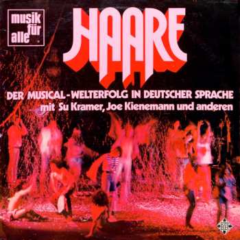 Album The Matadors: Haare (Der Musical-Welterfolg In Deutscher Sprache)