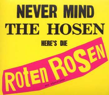 CD Die Roten Rosen: Never Mind The Hosen - Here's Die Roten Rosen DIGI
