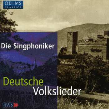 Album Die Singphoniker: Deutsche Vilkslieder