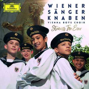 CD Die Wiener Sängerknaben: Strauss For Ever
