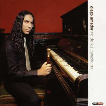 CD Diego Amador: Rio De Los Canasteros