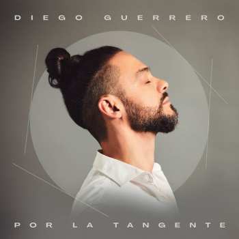 LP Diego Guerrero: Por la Tangente