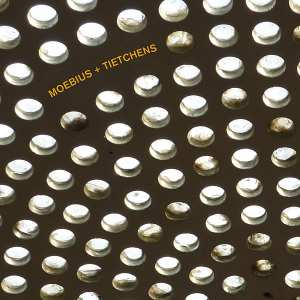 LP/CD Dieter Moebius: Moebius + Tietchens