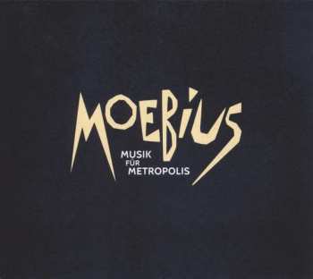 LP/CD Dieter Moebius: Musik Für Metropolis NUM | LTD