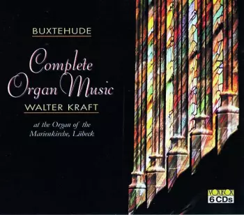 Complete Organ Music (At The Organ Of The Marienkirche, Lübeck)