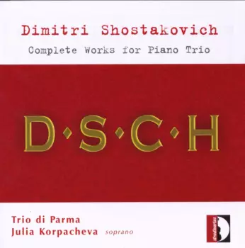 Complete Works For Piano Trio