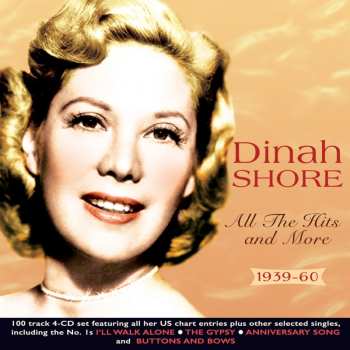 Album Dinah Shore: All The Hits And More 1939-60