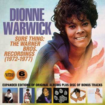 6CD/Box Set Dionne Warwick: Sure Thing: The Warner Bros. Recordings (1972-1977)