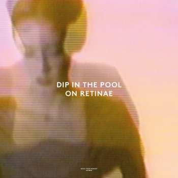 Album dip in the pool: On Retinae