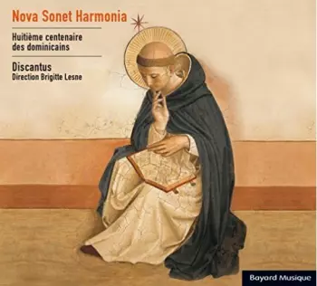 Nova Sonet Harmonia: Huitième Centenaire Des Dominicains