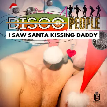 Saw Santa Kissing Daddy