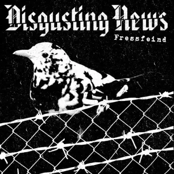 Disgusting News: Fressfeind