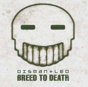 CD Dismantled: Breed To Death