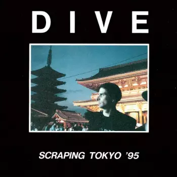 Dive: Scraping Tokyo '95