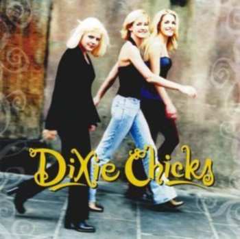 CD Dixie Chicks: Wide Open Spaces