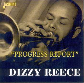 Album Dizzy Reece: Progress Report